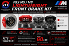 VTT F9X M5/M8 Ultimate Lightweight Front + Rear Brake Package