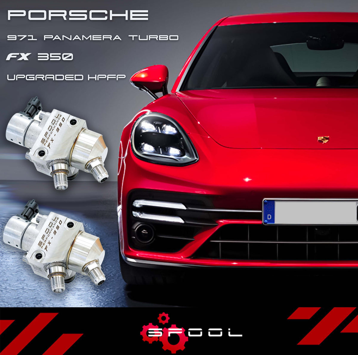 971 Porsche Panamera Turbo FX-350 Upgraded High Pressure Fuel Pump System Main image