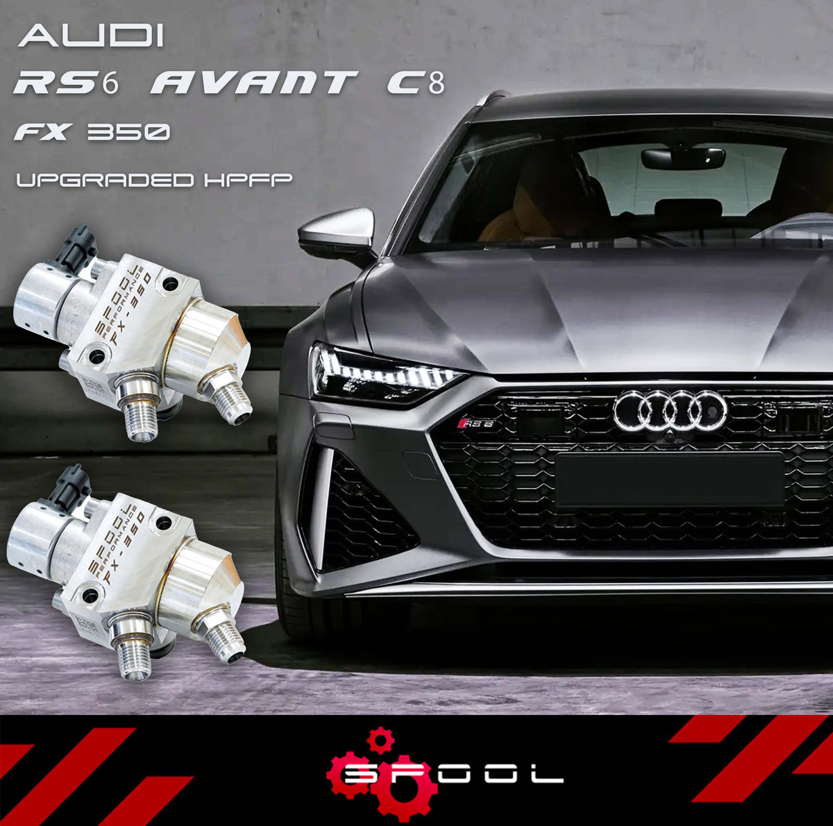 Audi C8 RS6 Avant FX-350 Upgraded High Pressure Fuel Pump System