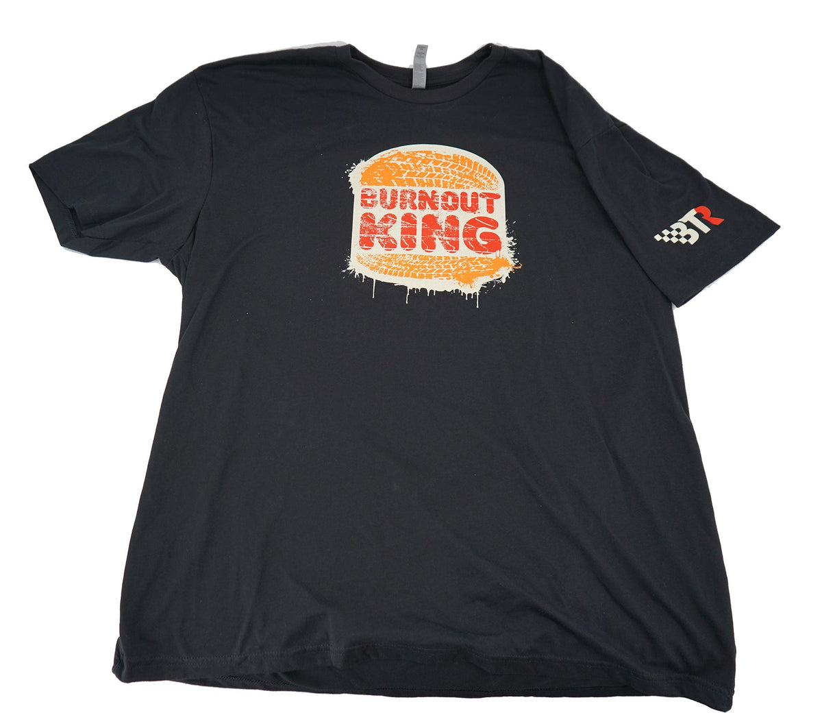 BTR BURNOUT KING SHIRT - CHOOSE YOUR SIZE